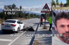 GÖLHİSAR’DA MOTOSİKLET KAZASI 1ÖLÜ