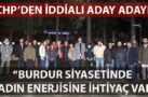 CHP Burdur Milletvekili aday adayı Meltem Akyol: “Burdur siyasetinin kadın enerjisine ihtiyaç var”