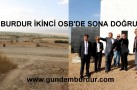 İKİNCİ OSB’DE SONA DOĞRU