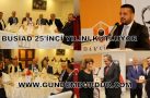 BUSİAD 25’İNCİ YILINI KUTLUYOR