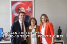 BAŞKAN ERCENGİZ’İN COVİD-19 TESTİ DE POZİTİF ÇIKTI