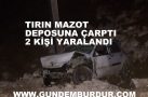 HACILAR’DA TRAFİK KAZASI: 2 YARALI