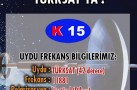 Kanal 15 Türksat Uydusundan yayında