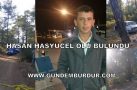 ÇOBAN HASAN ÖLÜ BULUNDU