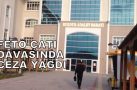 FETÖ ÇATI DAVASINDA CEZA YAĞDI