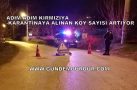 ADIM ADIM KIRMIZIYA… 3 KÖY DAHA KARANTİNAYA ALINDI