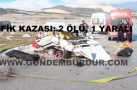 TRAFİK KAZASI: 2 ÖLÜ 1 YARALI