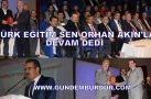 TÜRK EĞİTİM SEN ORHAN AKIN’LA DEVAM DEDİ (VİDEO HABER)