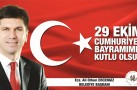 BAŞKAN ERCENGİZ’İN 29 EKİM KUTLAMASI