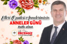 BELEDİYE BAŞKANI ERCENGİZ’İN ANNELE GÜNÜ KUTLAMASI