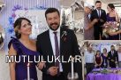 SELİNAY VE BAHTİYAR’A MUTLULUKLAR