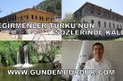 DEĞİRMENLER TÜRKÜ’NÜN SÖZLERİNDE KALDI