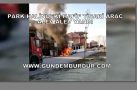 PARK HALİNDEKİ HAFİF TİCARİ ARAÇ ALEV ALEV YANDI (TIKLA İZLE)