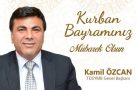 KAMİL ÖZCAN’IN BAYRAM TEBRİKİ