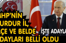 MHP ADAYLARI BELLİ OLDU