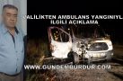 AMBULANS YANGINIYLA İLGİLİ VALİLİK BASIN AÇIKLAMASI