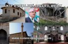 VAKIF ESERLERİ ONARILACAK