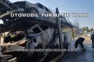 BUCAK’TA SIFIR OTOMOBİLLERİN YÜKLÜ OLDUĞU TIR YANDI