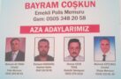 EMEKLİ POLİS BAYRAM COŞKUN ” MAHALLEME HİZMETKAR OLMAK İÇİN MUHTAR ADAYIYIM”