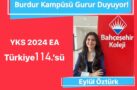 YKS EA BURDUR BİRİNCİSİ, TÜRKİYE 114’ÜNCÜSÜ BAHÇEŞEHİR KOLEJİNDEN