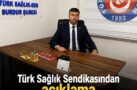 TÜRK SAĞLIK SEN BURDUR ŞUBESİ’NDEN AÇIKLAMA