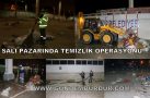 SALI PAZARINDA TEMİZLİK OPERASYONU