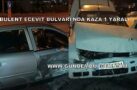 BÜLENT ECEVİT BULVARI’NDA KAZA 1 YARALI