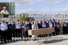 AHMET FAKİ’YE SON GÖREV