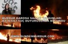 BURDUR BAROSUNDAN SAZLIK YANGINLARIYLA İLGİLİ SUÇ DUYURUSU