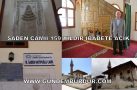 1914 DEPREMİNDE YIKILMAYAN SADEN CAMİİ 159 YILDIR AYAKTA