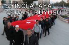 57’İNCİ ALAYA VEFA YÜRÜYÜŞÜ
