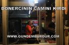 DÖNERCİNİN CAMINI KIRDI