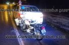 ÖNÜNDE SEYREDEN OTOMOBİLE ÇARPAN MOTOSİKLET SÜRÜCÜSÜ YARALANDI