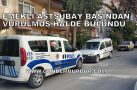 EMEKLİ ASTSUBAY BAŞINDAN VURULMUŞ HALDE BULUNDU