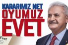 AK PARTİ “KARARIMIZ NET, OYUMUZ EVET”