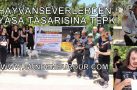 HAYVANSEVERLERDEN YASA TASARISINA TEPKİ