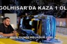 GÖLHİSAR’DA KAZA. SÜRÜCÜ HAYATINI KAYBETTİ
